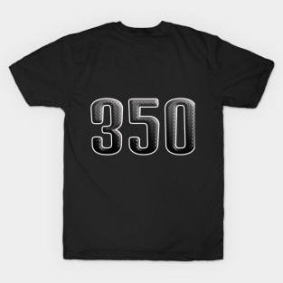 350 T-Shirt